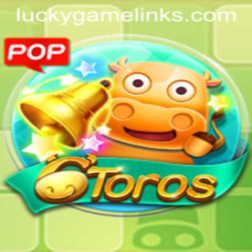 Discover the Excitement of 6Toros on LuckyGame.PH