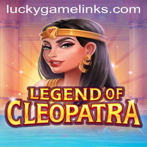 Unveiling LegendOfCleopatra: A Riveting Journey into an Ancient World with LuckyGame.PH