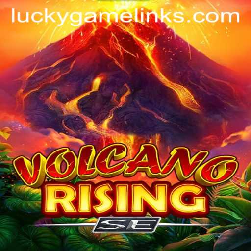 Exploring VolcanoRisingSE: A Dynamic Adventure from LuckyGame.PH